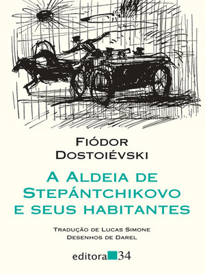 cover image of A aldeia de Stepántchikovo e seus habitantes